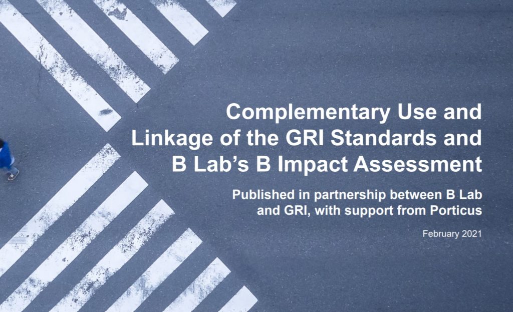 GRI And B Lab Team Up On Impact Management – Sustainability-Reports.com